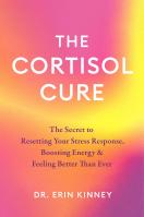 The Cortisol Cure